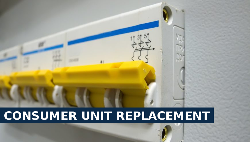 Consumer unit replacement Plaistow
